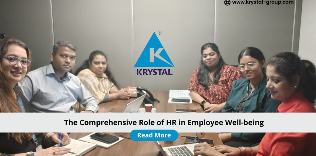 Comprehensive Role of HR in Employee Well-being
