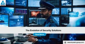 The Evolution of Security Solutions
