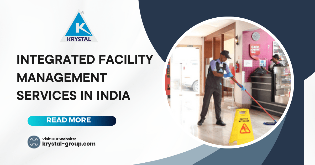 Integrated Facility Management Services in India