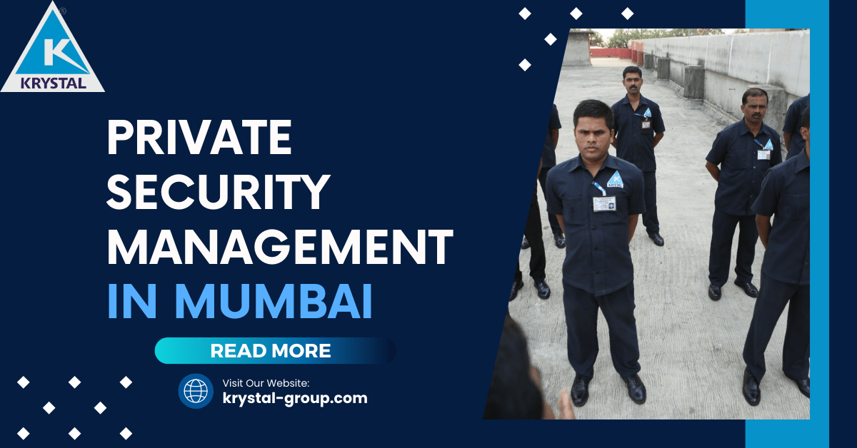 Private security management in Mumbai